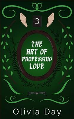 The Art of Professing Love by Olivia Day